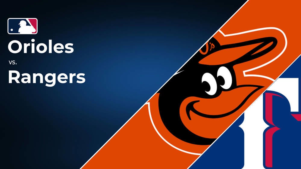 How to Watch the Orioles vs. Rangers Game: Streaming & TV Channel Info for July 20