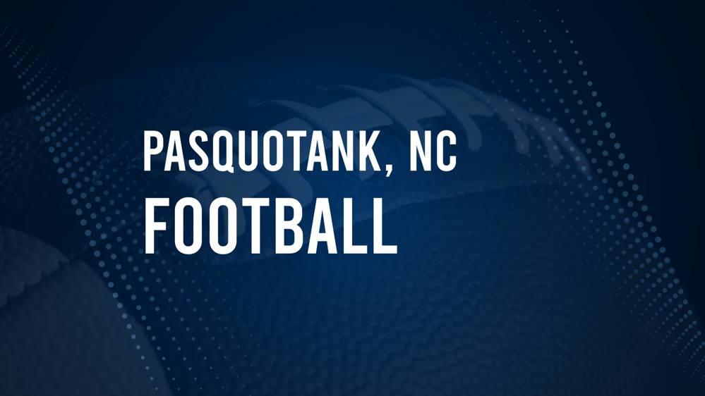 How to Watch Pasquotank County, NC High School Football Games Streaming Live – August 30