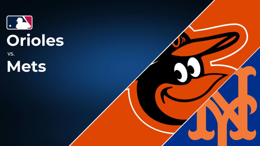 How to watch Orioles vs. Mets: Streaming and TV channel information for August 19