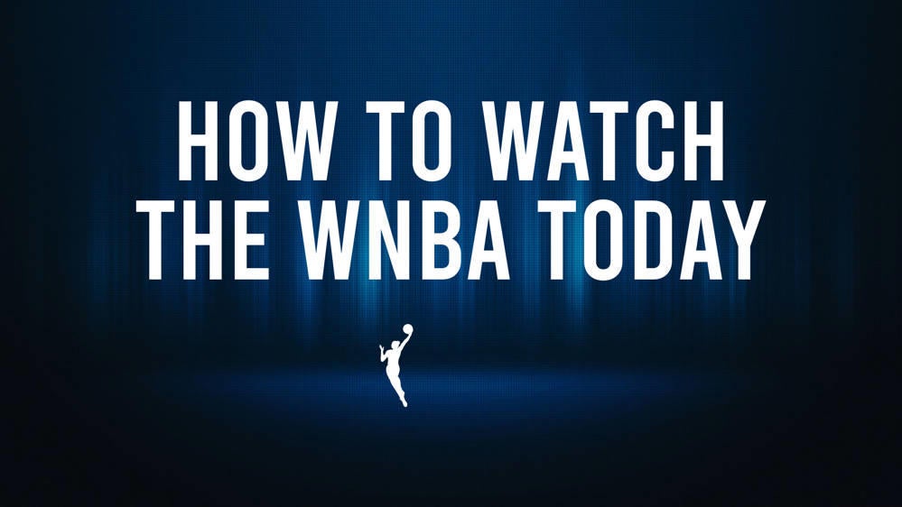 How to watch the WNBA today | August 16