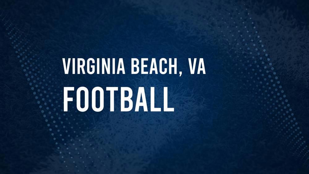 How to watch Virginia Beach, VA high school football games live stream – August 29