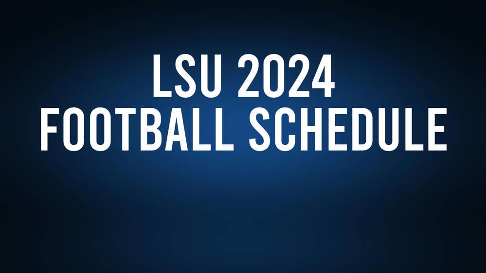 LSU 2024 Football Schedule, Record, Results The Suffolk NewsHerald