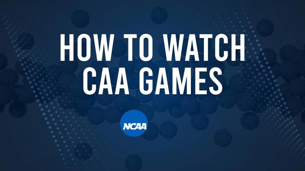 How to Watch CAA College Basketball Games - Tuesday, November 12