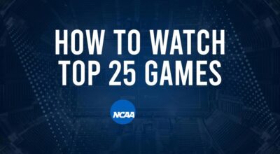 How to Watch Top 25 College Basketball Games - Tuesday, November 26