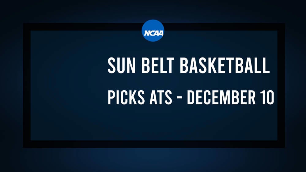 Expert Picks: College Basketball Against the Spread – Sun Belt Games, Dec 10