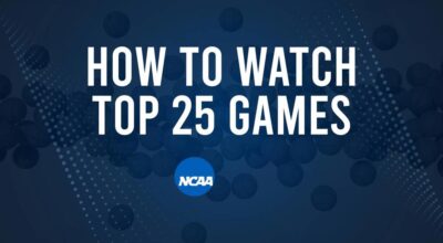 How to Watch Top 25 College Basketball Games - Saturday, December 21